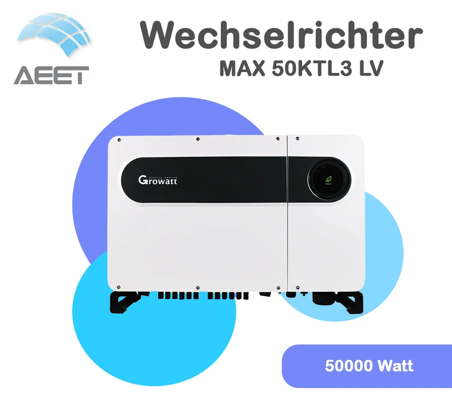 Wechselrichter Growatt MAX 50KTL3 LV Zertifiziert