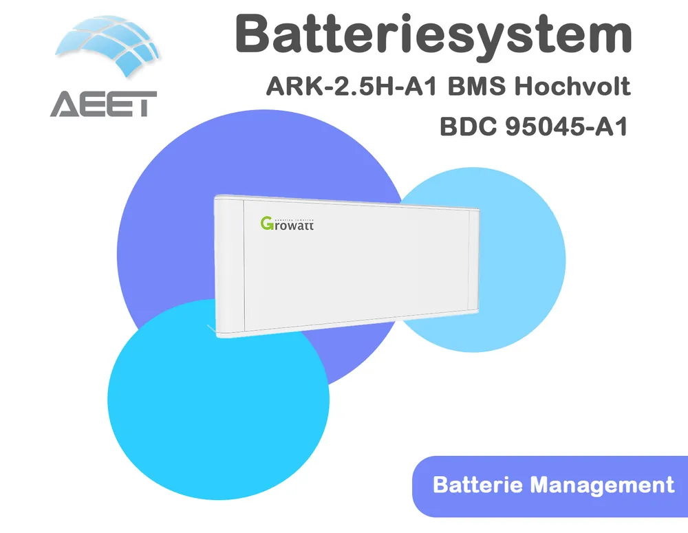Neue Ware Growatt ARK-2.5H-A1 BMS BDC 95045-A1 Hochvolt