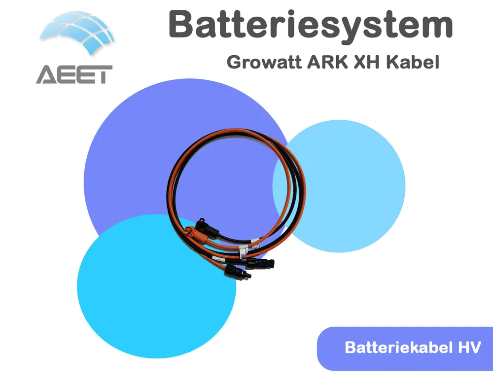 Growatt ARK XH Batteriekabel Hochvolt Solange Der Vorrat Reicht